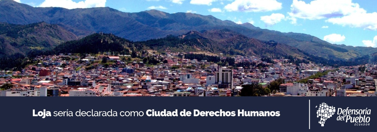 Loja ciudad derechos humanos